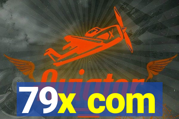 79x com